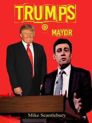 cover image of Trumps @ Mayor